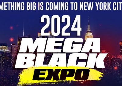 MEGA BLACK EXPO 2024 - New York City